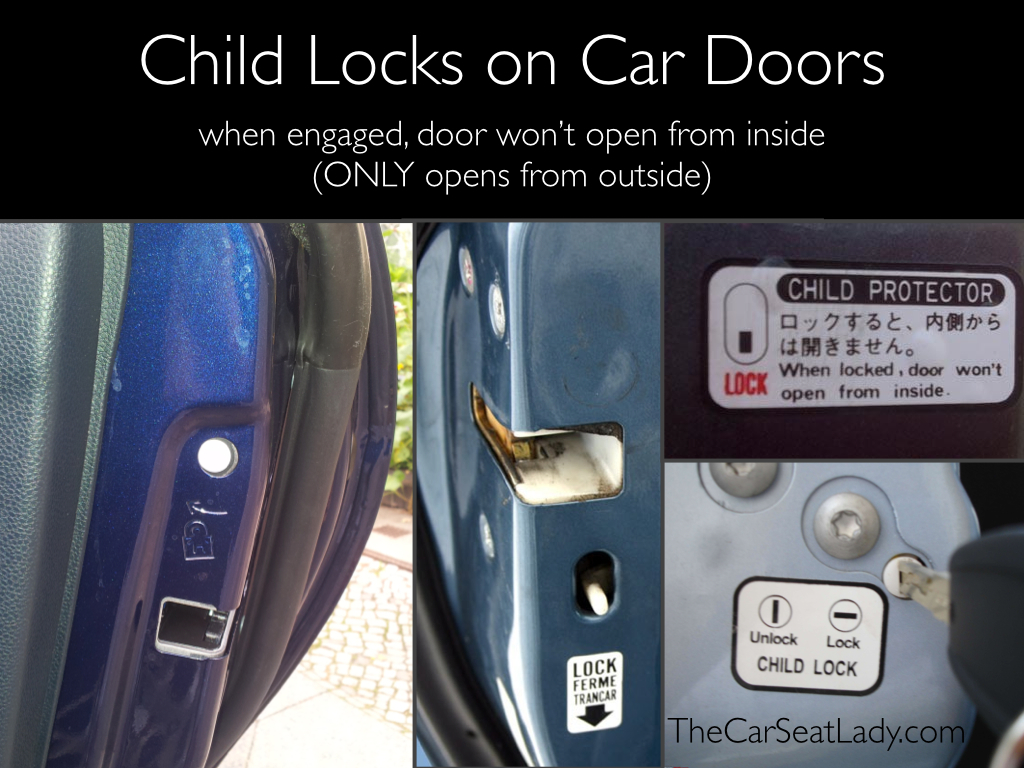 The Car Seat LadyChild Locks on Car Doors - How to Engage Them - The Car  Seat Lady